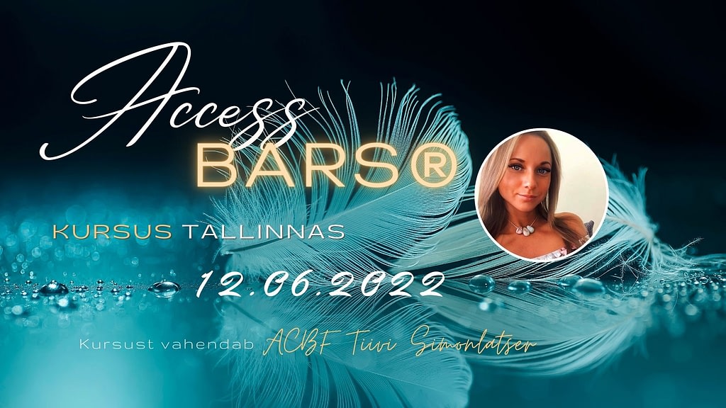 Access Bars koolitus | TiiviS Bliss
